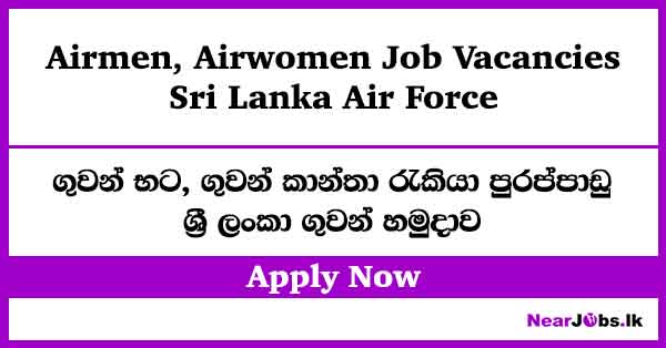 Airmen, Air Women – Sri Lanka Air Force Job Vacancies 2026