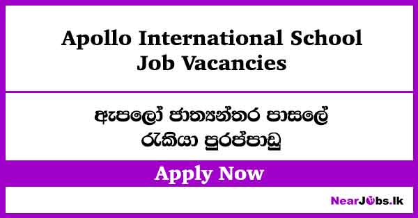 Apollo International School Kandy Job Vacancies