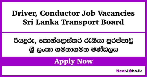 Driver, Conductor – Sri Lanka Transport Board Job Vacancies 2026