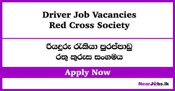 Driver – Red Cross Society Job Vacancies 2026