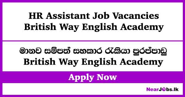 HR Assistant Job Vacancies – British Way English Academy