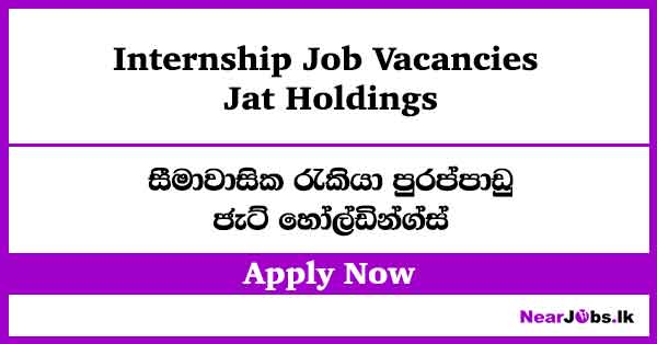 Internship – Jat Holdings Job Vacancies 2026
