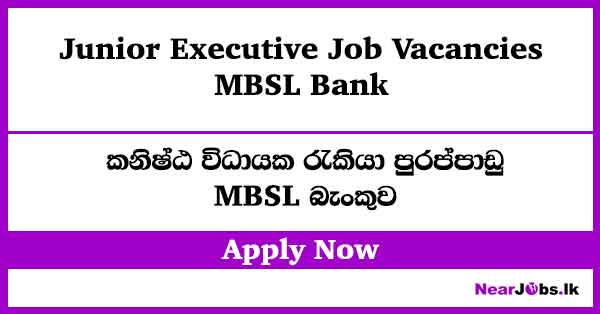 MBSL Bank Junior Executive Job Vacancies 2026