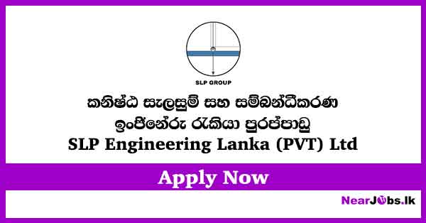 Junior Planning & Coordinating Engineer – SLP Group Job Vacancies 2026