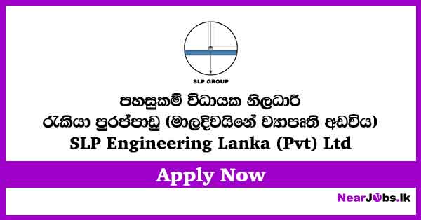 SLP Group Facilities Executive Job Vacancies in Maldives