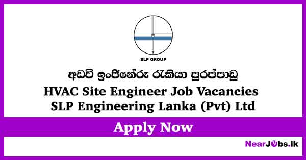 SLP Group Site Engineer Job Vacancies 2026